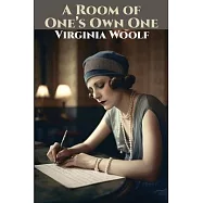 A Room of One&rsquo;s Own One