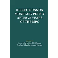 Reflections on Monetary Policy after 25 Years of the MPC