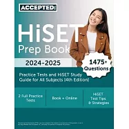 HiSET Prep Book 2024-2025: 2 Practice Tests and HiSET Study Guide for All Subjects [4th Edition]
