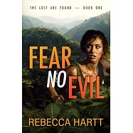Fear No Evil: Christian Romantic Suspense