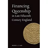 Financing Queenship in Fifteenth-Century England