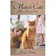 Match Cats: Three Tails of Love