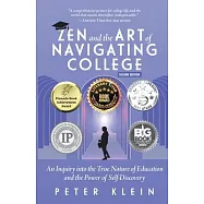 Zen and the Art of Navigating College: An Inquiry into the True Nature of Education and the Power of Self-Discovery