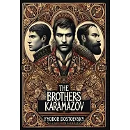 The Brothers Karamazov (Collector&rsquo;s Edition) (Laminated Hardback with Jacket)