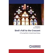 Sind’s Fall to the Crescent