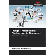 Image Transcoding: Photographic Document