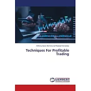 Techniques For Profitable Trading
