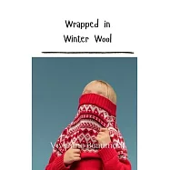 Wrapped in Winter Wool