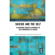 Suicide and the Self: A Discourse Analysis Approach to Self-Narratives of Suicide