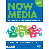 Now Media: The Evolution of Electronic Communication