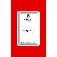 Poetry Prescription: First Aid