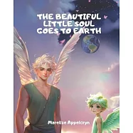 The beautiful little soul goes to earth