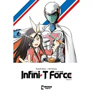Infini-T Force Vol. 1: ARC to the Future