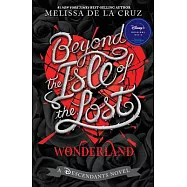 Beyond the Isle of the Lost