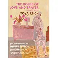 The House of Love and Prayer: And Other Stories