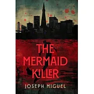 The Mermaid Killer