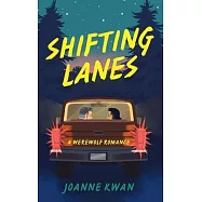 Shifting Lanes: A Werewolf Romance