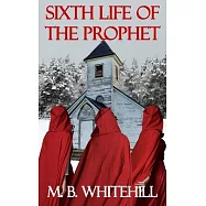 Sixth Life of the Prophet