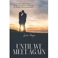 Until We Meet Again