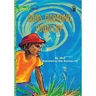 Good Morning Country - Our Yarning