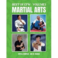 BEST OF CFW MARTIAL ARTS Volume 1