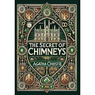 The Secret of Chimneys (Collector&rsquo;s Edition) (Laminated Hardback with Jacket)
