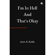 I’m in Hell and That’s Okay