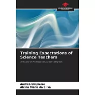 Training Expectations of Science Teachers
