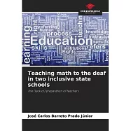 Teaching math to the deaf in two inclusive state schools