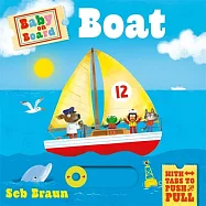 Baby on Board: Boat: A Push, Pull, Slide Tab Book