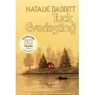 Tuck Everlasting, 50th Anniversary Edition