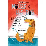 Mouse and His Dog: A Dogtown Book