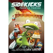 Thick as Thieves: A Graphic Novel (Sidekicks #2)