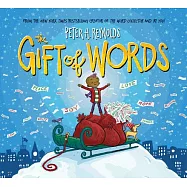 The Gift of Words (a Holiday Picture Book)