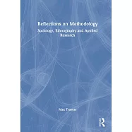 Reflections on Methodology: Sociology, Ethnography and Applied Research