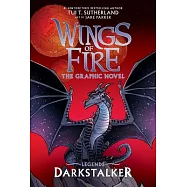 Darkstalker: A Graphic Novel (Wings of Fire: Legends Graphic Novel)