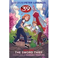 39 Clues: The Sword Thief: A Graphic Novel (39 Clues Graphic Novel #3)
