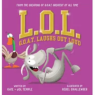 L.O.L.: G.O.A.T. Laughs Out Loud