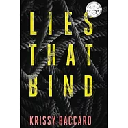 Lies That Bind
