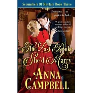 The Last Duke She’d Marry: Scoundrels of Mayfair Book 3