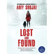 Lost And Found: A Dog Lover&rsquo;s Medical Thriller Suspense
