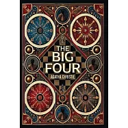 The Big Four (Collector&rsquo;s Edition) (Laminated Hardback with Jacket)