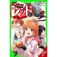 Phantom Thief Red, Vol. 6