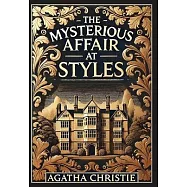 The Mysterious Affair at Styles (Collector&rsquo;s Edition) (Laminated Hardback with Jacket)