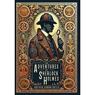 The Adventures of Sherlock Holmes (Illustrated) (Collector&rsquo;s Edition) (Laminated Hardback with Jacket)