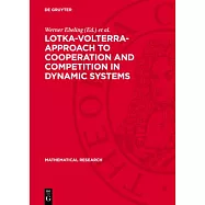 Lotka-Volterra-Approach to Cooperation and Competition in Dynamic Systems: Proceedings of the 5th Meeting of Unesco’s