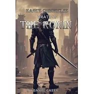 Kane’s Chronicles Wrath Of The Ronin