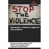 Domestic violence against the elderly