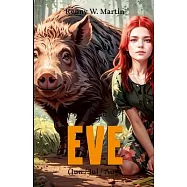 The Life Of Eve (Jun/Jul/Aug)