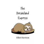 The Dreamland Express